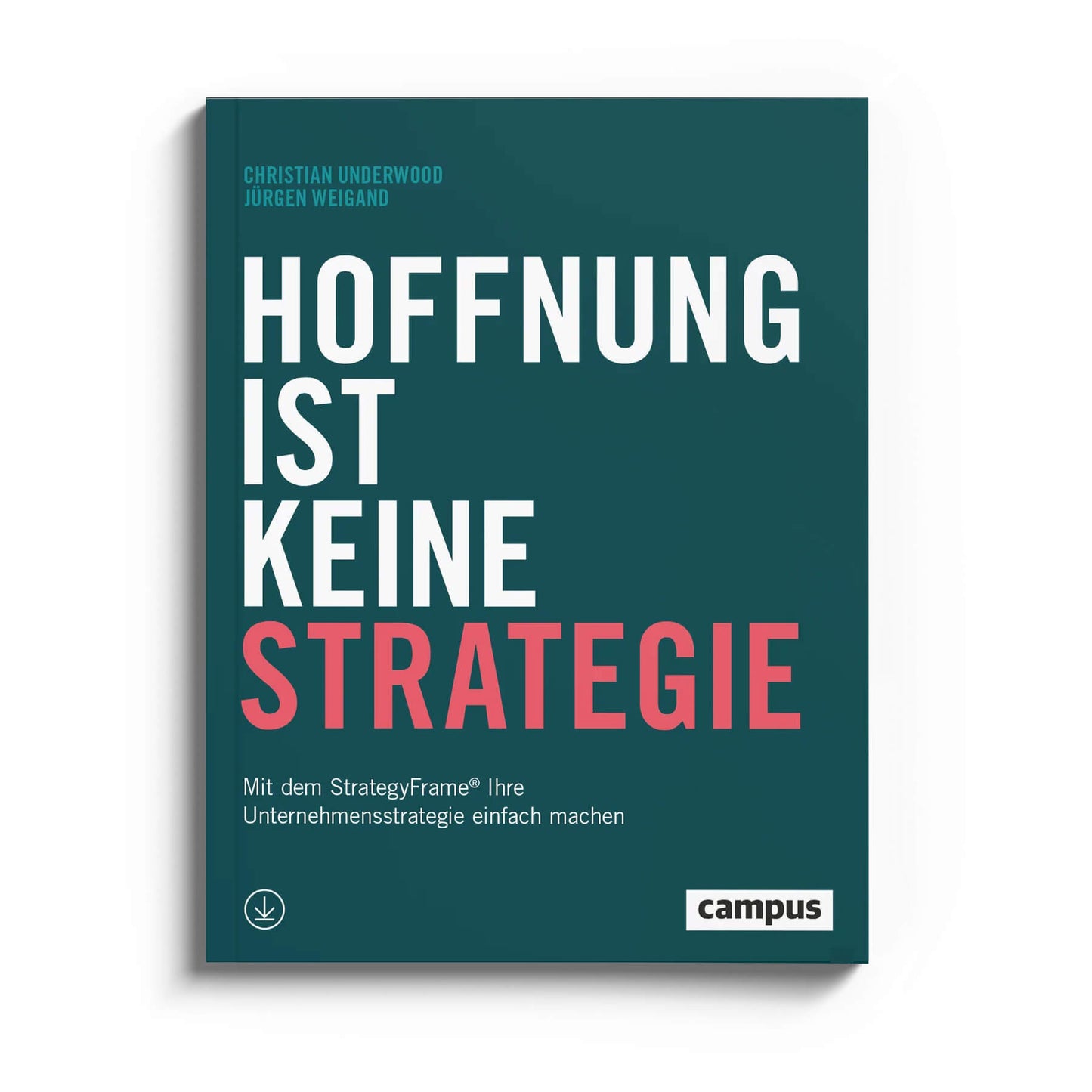 Buch: HOFFNUNG IST KEINE STRATEGIE