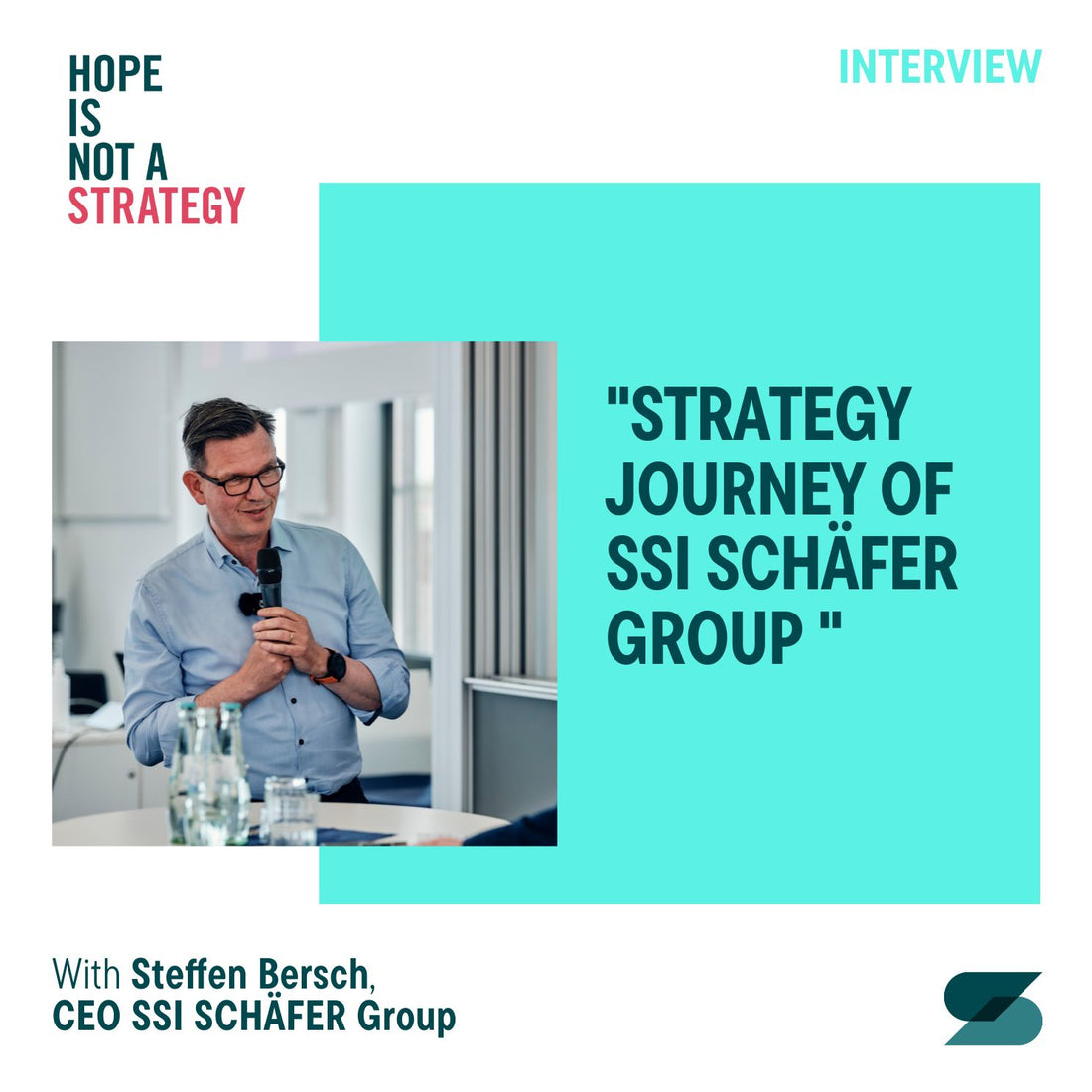 #47 Steffen Bersch: The strategic journey of the SSI SCHÄFER Group